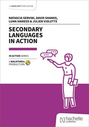 Secondary Languages in Action de Natascia Servini
