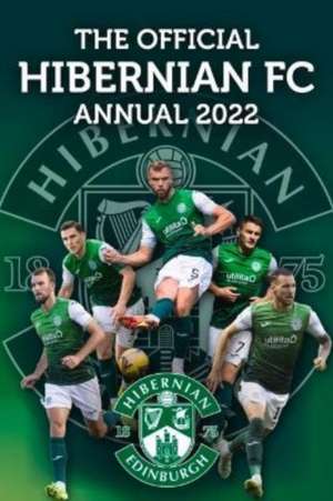 The Official Hibernian Annual 2023 de David Forsyth