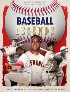 Baseball Legends de Scott Reeves