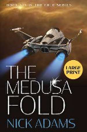 The Medusa Fold de Nick Adams