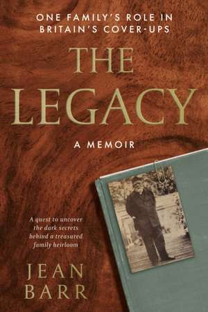 The Legacy: A Memoir de Jean Barr