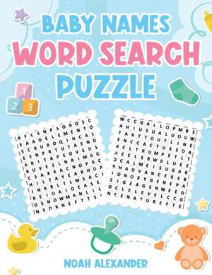 Baby Names Word Search Puzzle de Noah Alexander