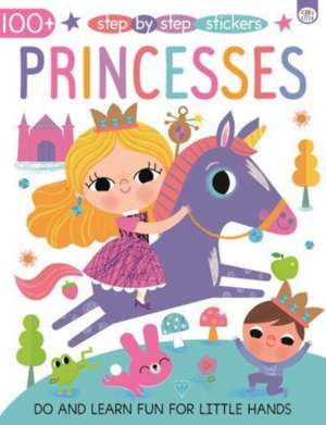 Step by Step Stickers Princesses de Emma Munro Smith