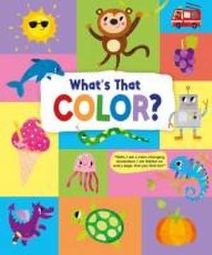 What's That Color? de Emily Kington