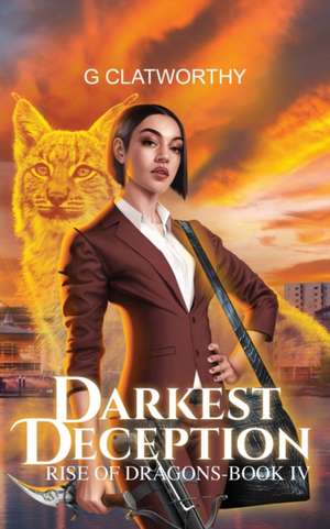 Darkest Deception de G. Clatworthy