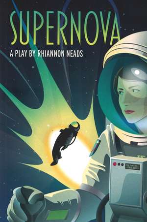 Supernova de Rhiannon Neads