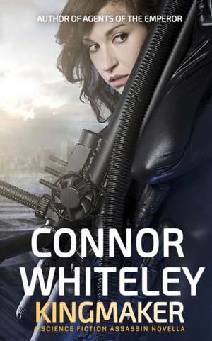 Kingmaker de Connor Whiteley