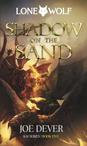 Shadow on the Sand de Joe Dever