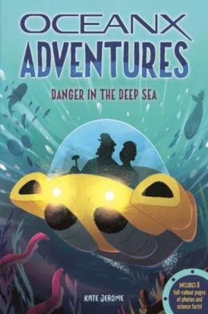 Deep Sea Danger de Kate Jerome