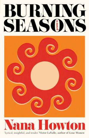 Burning Seasons de Nana Howton