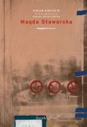 Magda Stawarska de Omar Kholeif