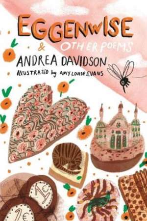 Eggenwise de Andrea Davidson