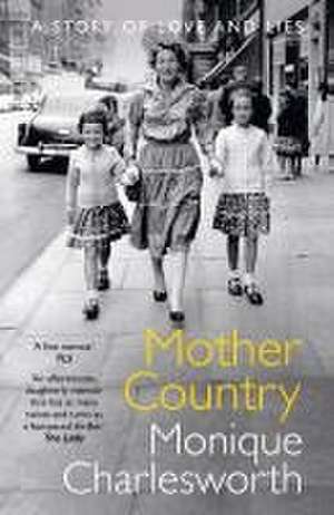 Mother Country de Monique Charlesworth