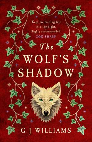 The Wolf's Shadow de G J Williams