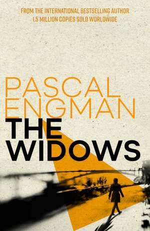 The Widows de Pascal Engman