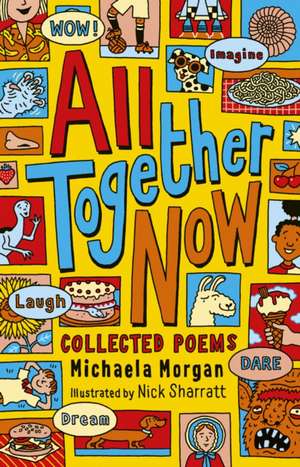 All Together Now de Michaela Morgan