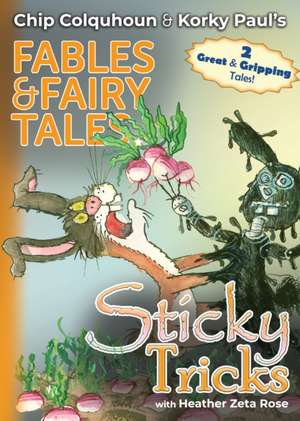 Sticky Tricks de Chip Colquhoun