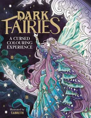 Dark Fairies de Tabreth