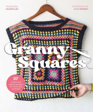 Granny Squares de Francoise Vauzeilles