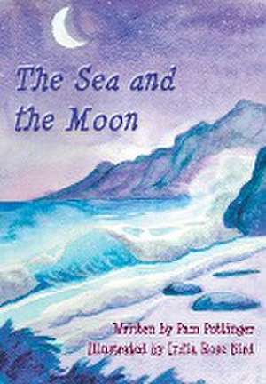 The Sea and the Moon de Pam Pottinger