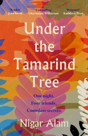 Under the Tamarind Tree de Nigar Alam