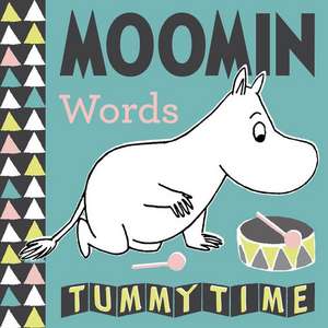 Moomin Words Tummy Time de Tove Jansson