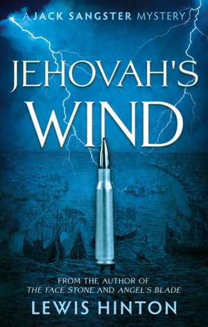 Jehovah's Wind de Lewis Hinton