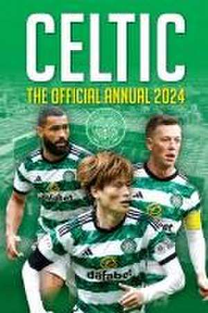 The Official Celtic Annual 2024 de Joe Sullivan