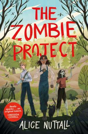 The Zombie Project de Alice Nuttall