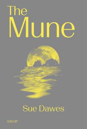 The Mune de Sue Dawes