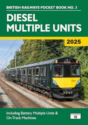 Diesel Multiple Units 2025 de Robert Pritchard