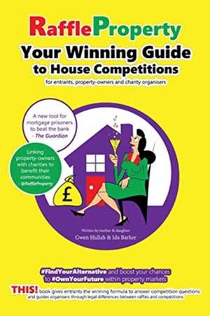 Raffle Property de Gwen Hullah