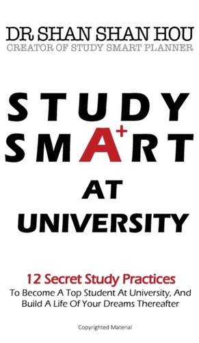 Study Smart at University de Shan Shan Hou