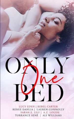 Only One Bed de Lucy Eden