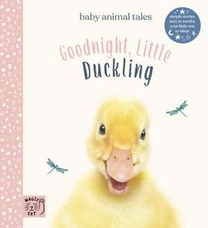 Wood, A: Goodnight, Little Duckling de Amanda Wood