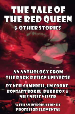 The Tale of the Red Queen and Other Stories de Neil Campbell