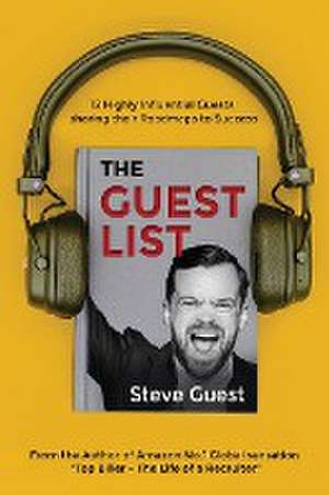 The Guestlist with Steve Guest de Steve Guest