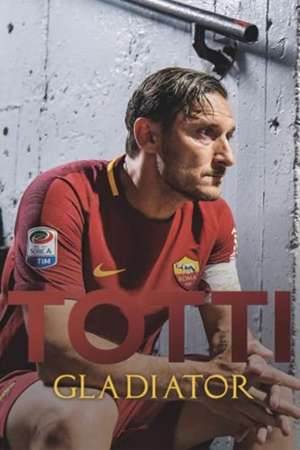 Gladiator de Francesco Totti