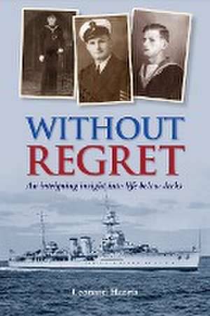 Without Regret de Leonard Harris