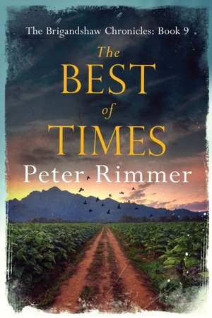 The Best of Times de Peter Rimmer