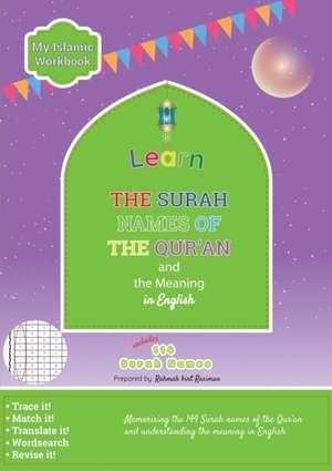 Learn the Surah Names of the Qur'an and the Meaning in English de Rahmah Bint Rasiman