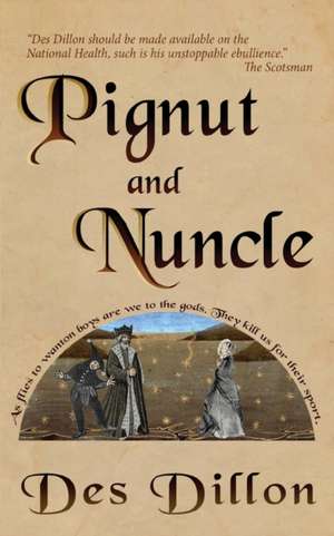 Pignut and Nuncle de Des Dillon