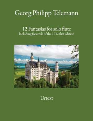 12 Fantasias for solo flute de Georg Philipp Telemann