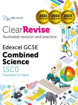 ClearRevise Edexcel GCSE Combined Science 1SC0 de PG Online Ltd