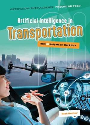 Artificial Intelligence in Transportation de Nick Hunter