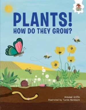 Plants! de Annabel Griffin