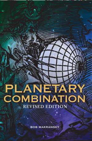 Planetary Combination de Bob Makransky