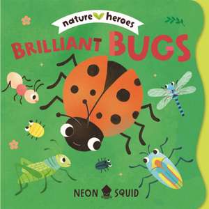 Brilliant Bugs de Tinna Guo