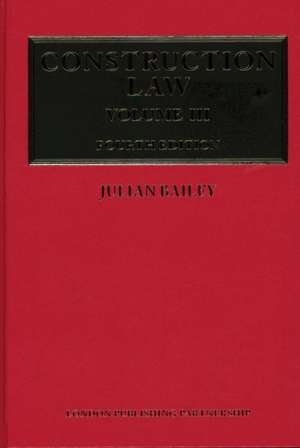 Construction Law de Julian Bailey