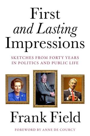 First and Lasting Impressions de Lord Field Frank